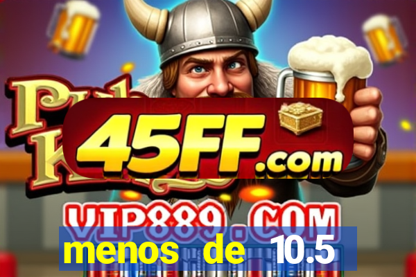 menos de 10.5 escanteios o que significa